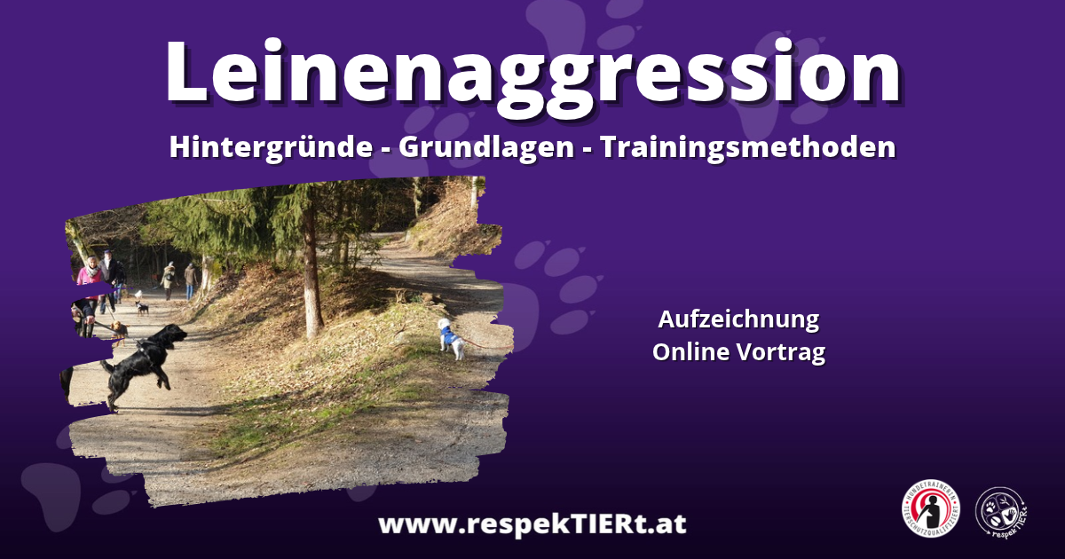 Vortrag: Leinenaggression – Hintergründe, Grundlagen, Trainingsmethoden